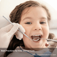 Best Practices for Kids' Dental Care