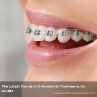 The Latest Trends in Orthodontic Treatments for Adults