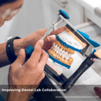 Improving Dental Lab Collaboration
