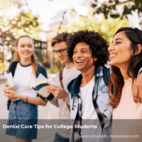 Dental Care Tips for College Students