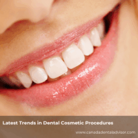 Latest Trends in Dental Cosmetic Procedures