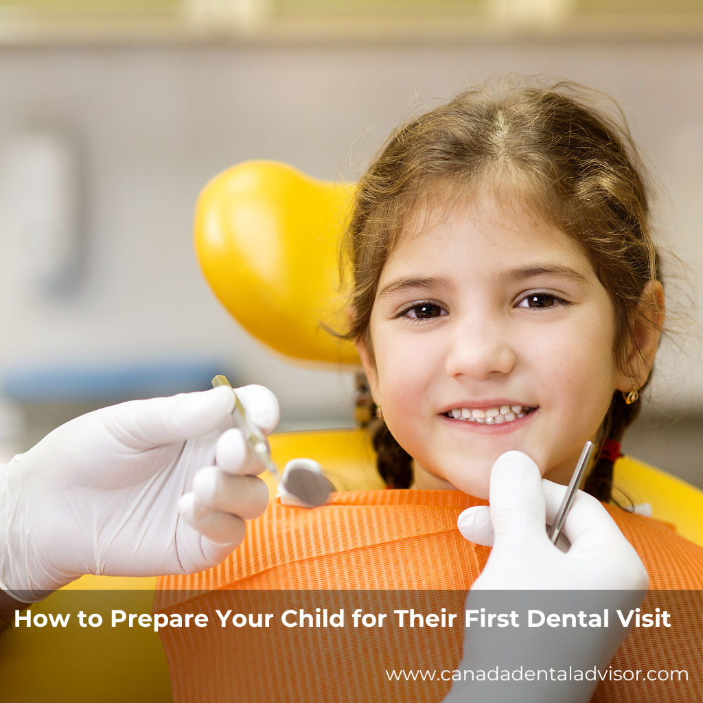 How to Prepare Your Child for Their First Dental Visit